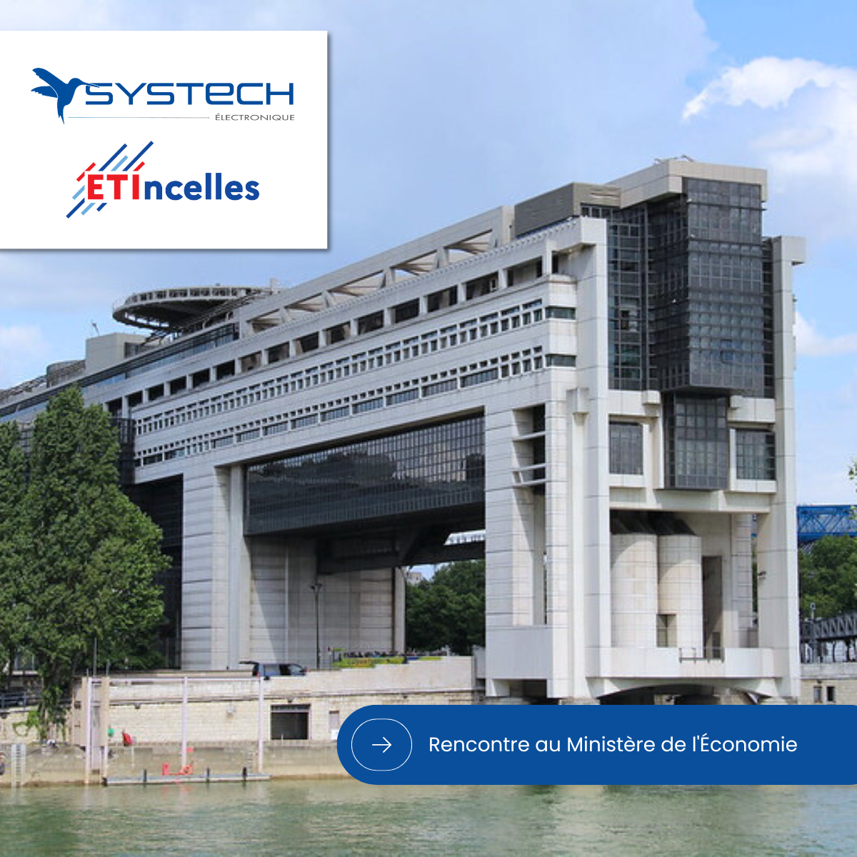 SYSTECH à Bercy avec ETIncelles